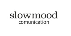 slowmood comunication