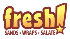 fresh! SANDS · WRAPS · SALATE