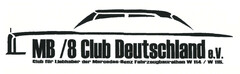 MB/8 Club Deutschland e.V.