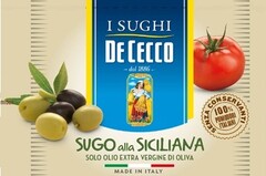 I SUGHI DE CECCO Dal 1886 SUGO ALLA SICILIANA Solo Olio Extra Vergine di Oliva