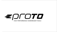 PROTO HIGH PERFORMANCE HAIRDRESSER TOOLS