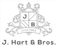 J B since 1964 J. Hart & Bros