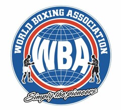 WORLD BOXING ASSOCIATION WBA SIMPLY THE PIONEERS