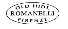 OLD HIDE ROMANELLI FIRENZE