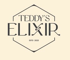 TEDDY'S ELIXIR ESTD 2023