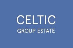 CELTIC GROUP ESTATE