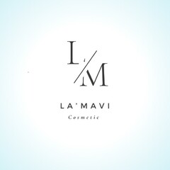 L M LA MAVI Cosmetic