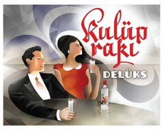 Kulüp raki DELÜKS