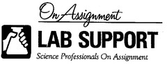 On Assignment LAB SUPPORT Science Professionals On Assignment