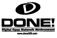 D DONE! Digital Open Network Environment www.done360.com