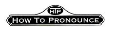 HTP HOW TO PRONOUNCE