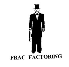 FRAC FACTORING