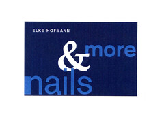 ELKE HOFMANN nails & more