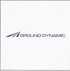 GROUND DYNAMIC