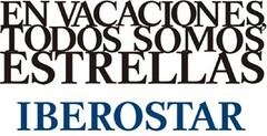 EN VACACIONES TODOS SOMOS ESTRELLAS IBEROSTAR