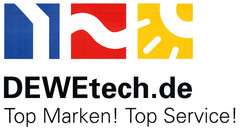 DEWEtech.de Top Marken! Top Service!