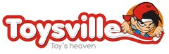 Toysville Toy's heaven