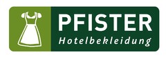 Pfister Hotelbekleidung