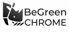 BeGreen CHROME