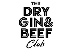 THE DRY GIN & BEEF Club