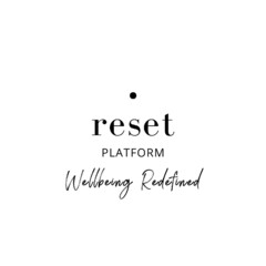 reset PLATFORM Wellbeing Redefined