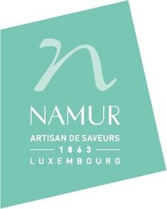 n NAMUR ARTISAN DE SAVEURS -1863- LUXEMBOURG