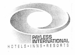 PAYLESS INTERNATIONAL HOTELS INNS RESORTS