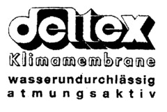 (withdrawn)DELTEX KLIMAMEMBRANE WASSERUNDURCHLÄSSIG ATMUNGSAKTIV