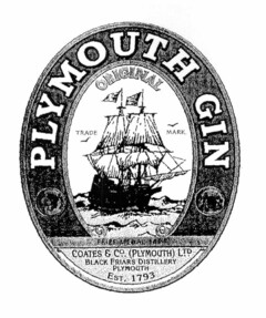 PLYMOUTH GIN ORIGINAL TRADE MARK PRIZE MEDAL 1884 COATES & Cº (PLYMOUTH) LTD. BLACK FRIARS DISTILLERY PLYMOUTH EST. 1793