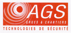 AGS GRUES & CHANTIERS TECHNOLOGIES DE SECURITE