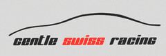 gentle swiss racing