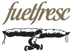 FUETFRESC