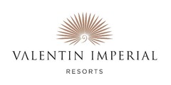 VALENTIN IMPERIAL RESORTS