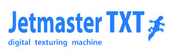 JETMASTER TXT DIGITAL TEXTURING MACHINE