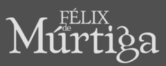 Félix de Múrtiga