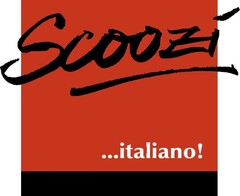 Scoozi ...italiano!