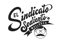 El Sindicato Sediento, S.L. Mallorca