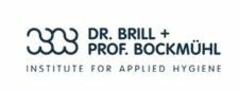 DR. BRILL + PROF . BOCKMÜHL INSTITUTE FOR APPLIED HYGIENE