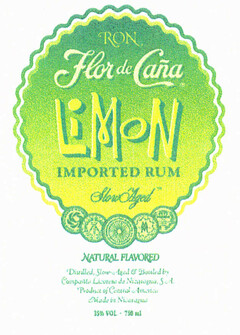 RON Flor de Caña LIMON IMPORTED RUM Slow Aged Natural Flavored Distilled, Slow Aged & Bottled by Compañia Licorera de Nicaragua, S.A. Product of Central America Made in Nicaragua 15% VOL - 750ml