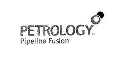 PETROLOGY Pipeline Fusion