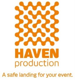 HAVEN production A safe landing for your event