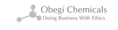 OBEGI CHEMICALS DOING BUSINESS WITH ETHICS