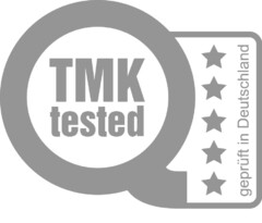 TMK tested geprüft in Deutschland