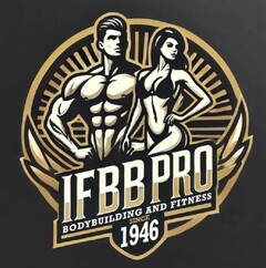 IFBB PRO BODYBUILDING AND FITNESS SINCE 1946