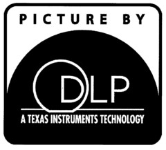 PICTURE BY DLP A TEXAS INSTRUMENTS TECHNOLOGY