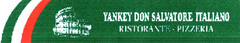 YANKEY DON SALVATORE ITALIANO RISTORANTE - PIZZERIA