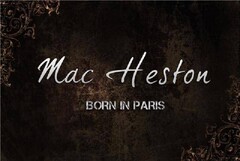 Mac Heston Born in Paris