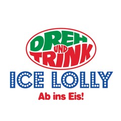 DREH UND TRINK ICE LOLLY Ab ins Eis!