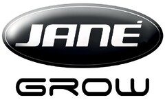 JANÉ GROW