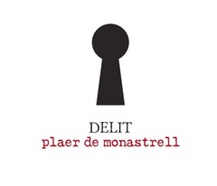 DELIT plaer de monastrell